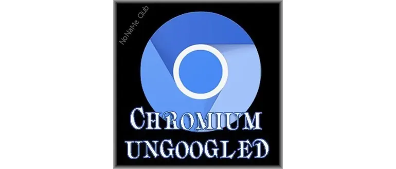 Иконка Chromium UNGOOGLED 101.0.4951.54 + Portable [Ru En]